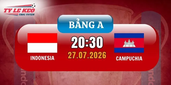 Kèo nhà cái Indonesia vs Campuchia