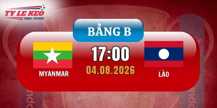 Tỷ lệ kèo Myanmar vs Lào